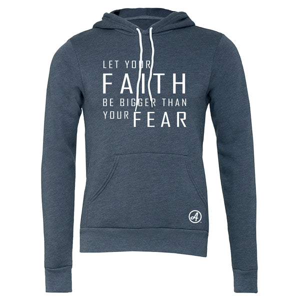 Let Your Faith Be Bigger Unisex Hoodie